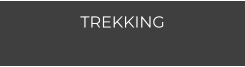 TREKKING